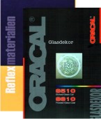 Oralite Reflex, Oralux, Oracal 8510 Glasdekor